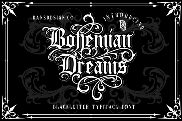 Bohemian Dreams: A Bold Blackletter for Modern Creatives