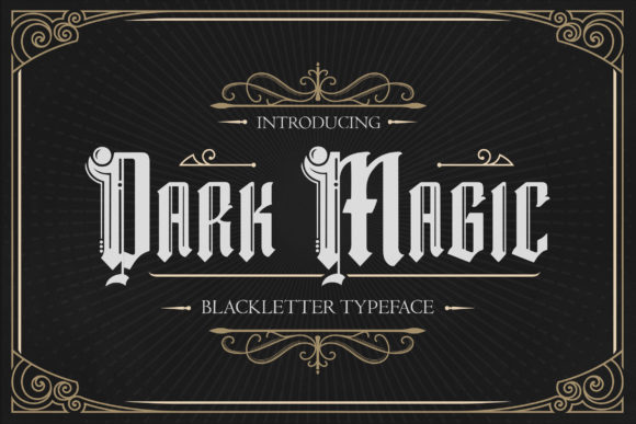Dark Magic: The Gothic Typeface for Bold Branding