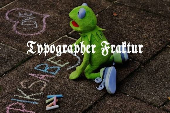 Typographer Fraktur: A Bold Blackletter for Modern Design